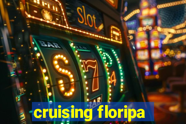 cruising floripa